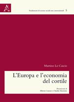 L' Europa e l'economia del cortile