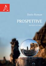 Prospettive. Raccolta di saggi