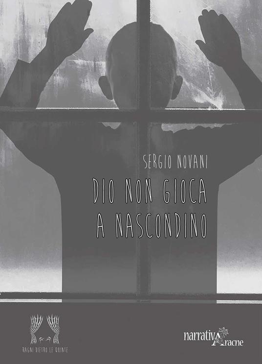 Dio non gioca a nascondino - Sergio Novani - copertina