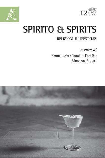 Spirito & spirits. Religioni e lifestyles - copertina