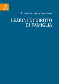 Lezioni di diritto di famiglia - Enrico Antonio Emiliozzi - copertina