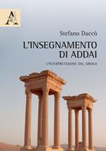 L' insegnamento di Addai. L'interpretazione dal siriaco