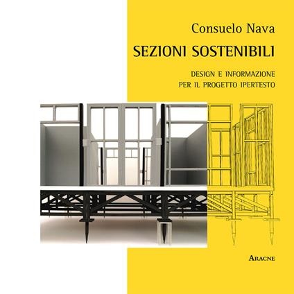 Sezioni sostenibili. Design e informazione per il progetto ipertesto - Consuelo Nava - copertina