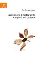 Disposizioni di trattamento e dignità del paziente