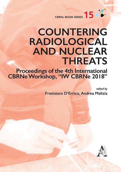 Countering radiological and nuclear threats. Proceedings of the 4th International CBRNe Workshop, "IW CBRNe 2018" - copertina