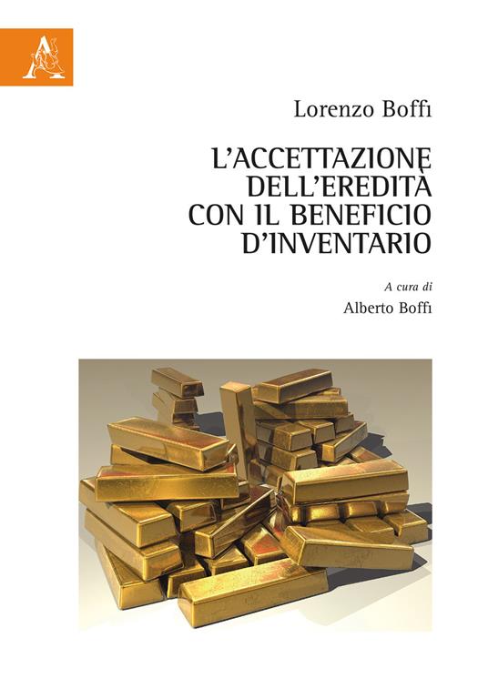 L' accettazione dell'eredità con il beneficio d'inventario - Lorenzo Boffi - copertina