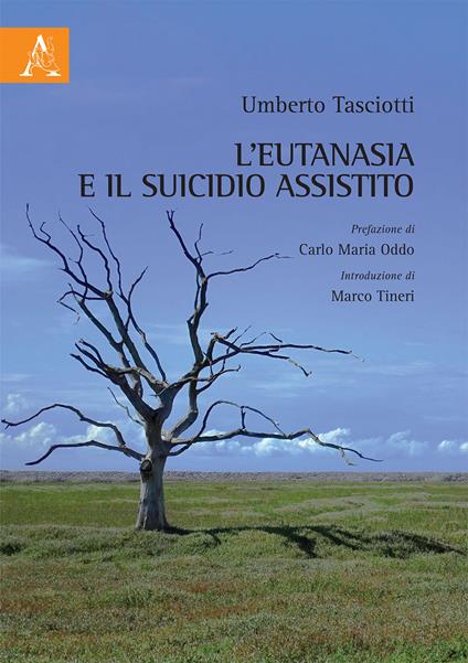 L'eutanasia e il suicidio assistito - Umberto Tasciotti - copertina