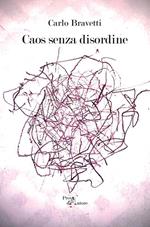 Caos senza disordine