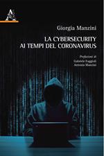 La cybersecurity ai tempi del Coronavirus