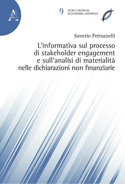 L' informativa sul processo di stakeholder engagement e sull'analisi di materialità nelle dichiarazioni non finanziarie - Saverio Petruzzelli - copertina