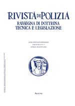 Rivista di polizia. Rassegna di dottrina tecnica e legislazione (2020). Vol. 4-5: Aprile-maggio.