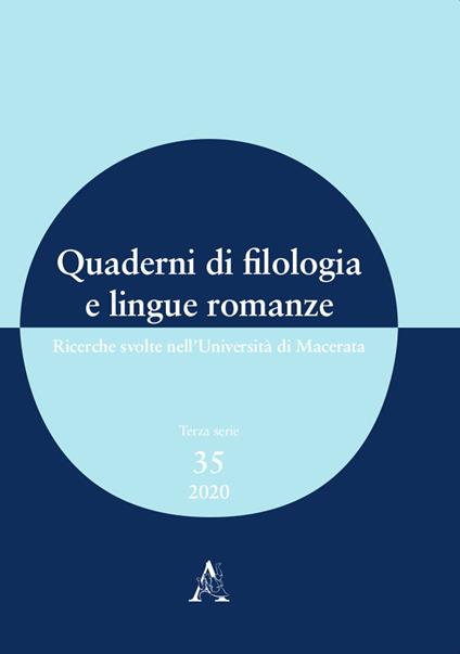 Quaderni di filologia e lingue romanze. Ricerche svolte nell'Università di Macerata (2020) (2020). Vol. 35 - copertina