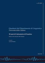30 anni di Laboratorio di fonetica. Studi in onore del prof. John Trumper