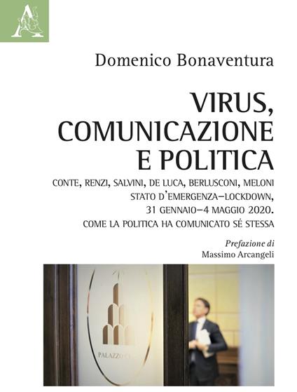 Virus, comunicazione e politica - Domenico Bonaventura - copertina