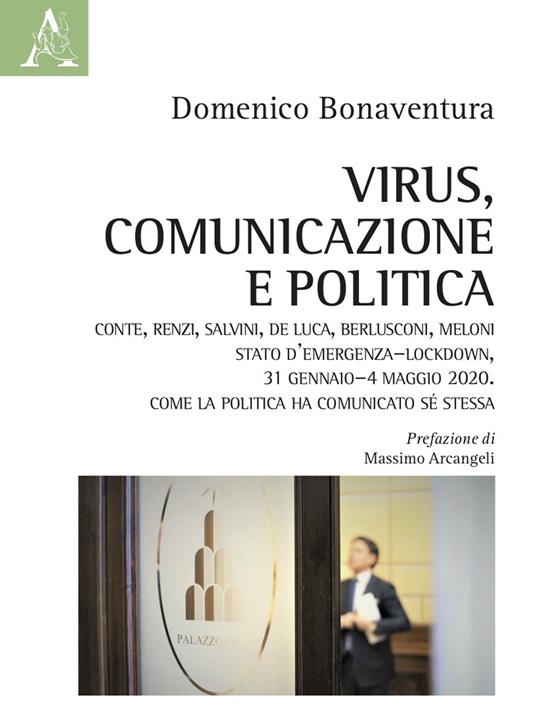 Virus, comunicazione e politica - Domenico Bonaventura - copertina