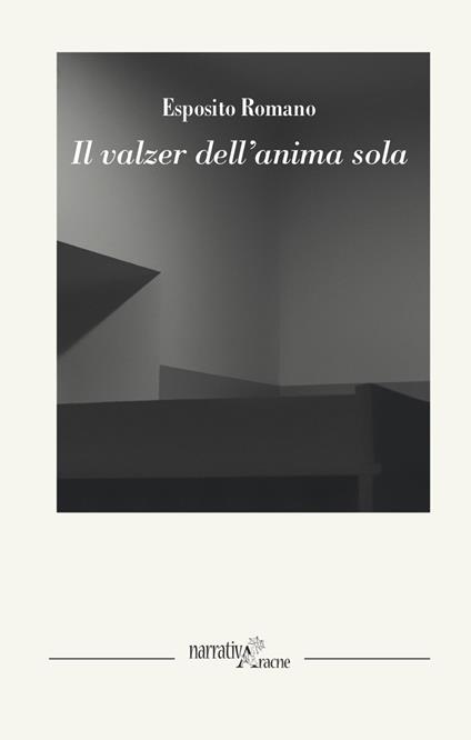 Il valzer dell'anima sola - Esposito Romano - copertina