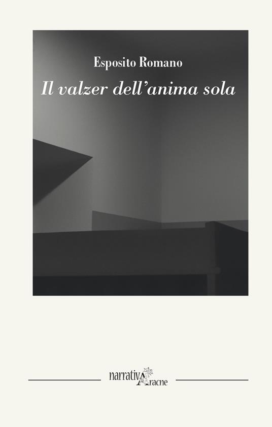 Il valzer dell'anima sola - Esposito Romano - copertina
