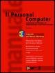 Il personal computer. Aggiornare e riparare il PC senza bisogno di supporto esterno. Con CD-ROM
