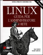 Linux. Guida per l'amministratore di rete