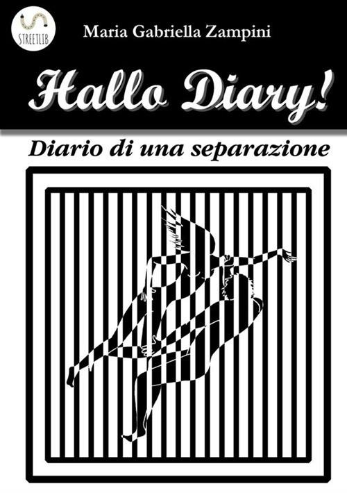 Hallo diary! - Maria Gabriella Zampini - copertina
