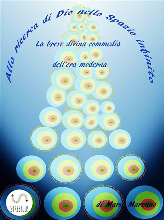 Alla ricerca di Dio nello spazio infinito - Mario Marzano - ebook