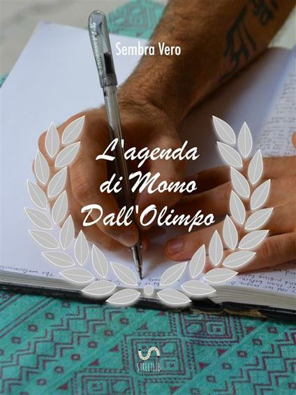L' agenda di Momo dall'Olimpo - Sembra Vero - ebook