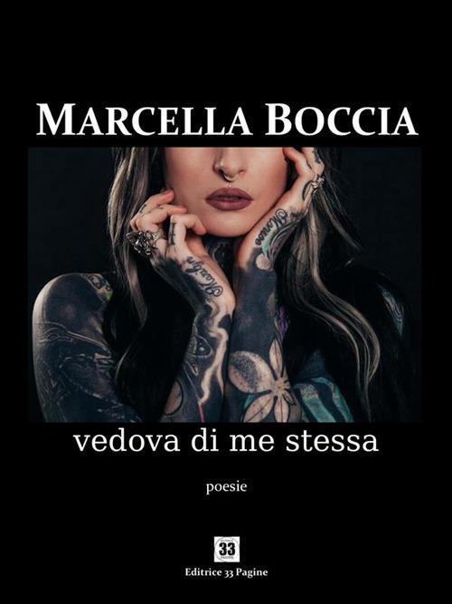 Vedova di me stessa - Marcella Boccia - ebook