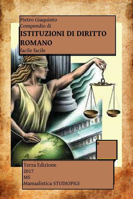 Compendio di istituzioni di diritto romano - Pietro Giaquinto - ebook