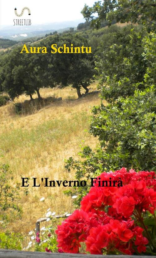 E l'inverno finirà - Aura Schintu - copertina