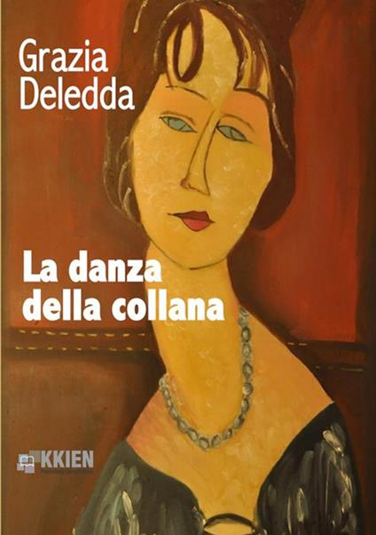 La danza della collana - Grazia Deledda - copertina