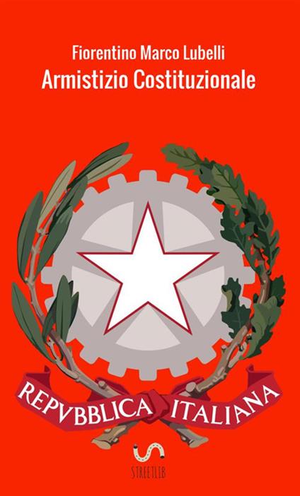 Armistizio costituzionale - Fiorentino Marco Lubelli - copertina