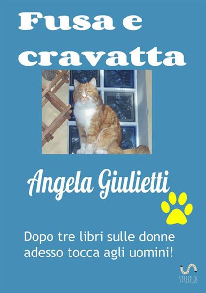 Fusa e cravatta - Angela Giulietti - copertina