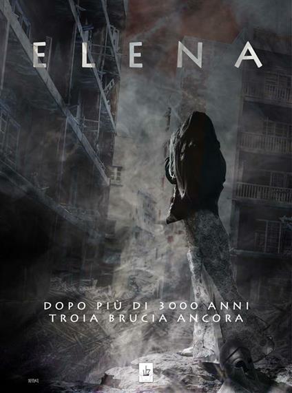 Elena - Nicola Furia,Igor Zanchelli - ebook