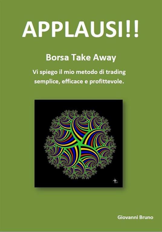 Applausi!! Borsa take away - Giovanni Bruno - ebook