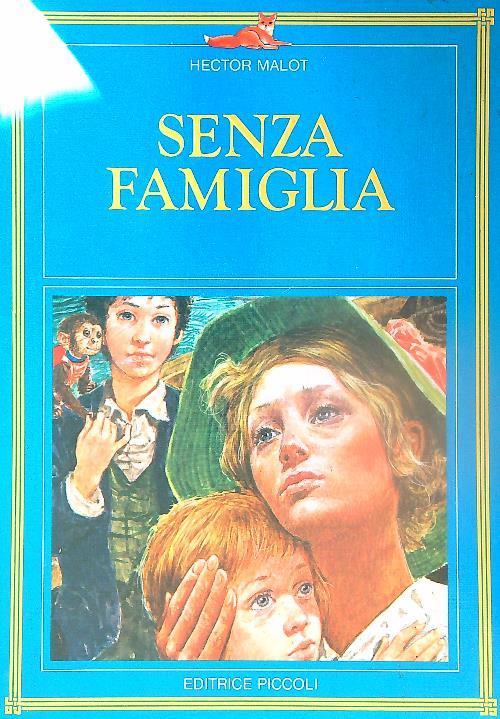 Senza famiglia