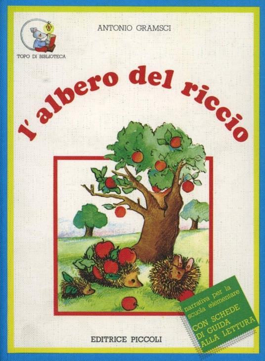 L' albero del riccio - Antonio Gramsci - copertina