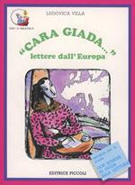 Cara Giada... Lettere dall'Europa