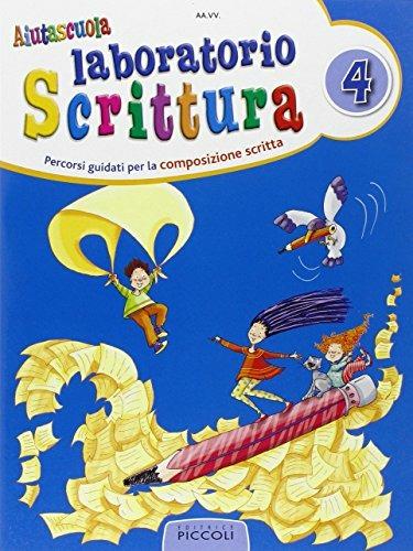 Aiutascuola. Laboratorio di scrittura. Per la Scuola elementare. Vol. 4 - copertina