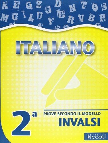 Prepariamoci per le prove INVALSI. Italiano. Per la 2ª e 3ª classe elementare. Vol. 2 - Anna Audisio,Emilio D'Agostini - copertina