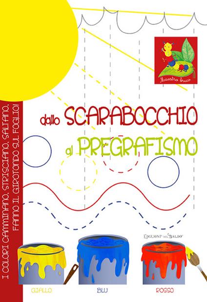Dallo scarabocchio al pregrafismo - copertina