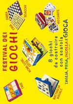 Festival dei giochi. 8 giochi d costruire con scatola