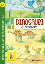 Dinosauri da colorare per conoscere il grande mondo dei rettili. Ediz. illustrata