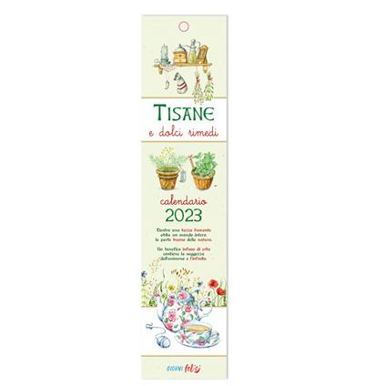 Tisane e dolci rimedi. Mini calendario 2023 - Valentina Grazzi - copertina