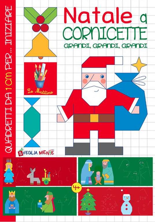 Natale a cornicette grandi, grandi, grandi. Ediz. a colori - Sabina Di Pietro - copertina