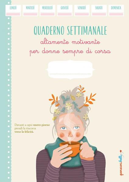 Quaderno settimanale altamente motivante per donne sempre di corsa - copertina