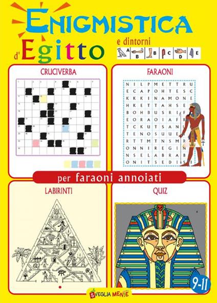 Enigmistica d'Egitto e dintorni per faraoni annoiati - copertina