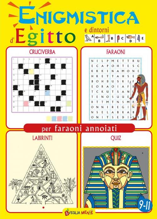 Enigmistica d'Egitto e dintorni per faraoni annoiati - copertina