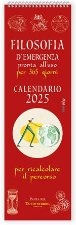 Filosofia d'emergenza pronta all'uso per 365 giorni per ricalcolare il percorso. Calendario 2025