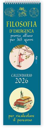 Filosofia d'emergenza pronta all'uso per ricalcolare il percorso. Calendario 2026