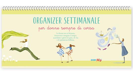 Organizer settimanale. Per donne sempre di corsa - copertina